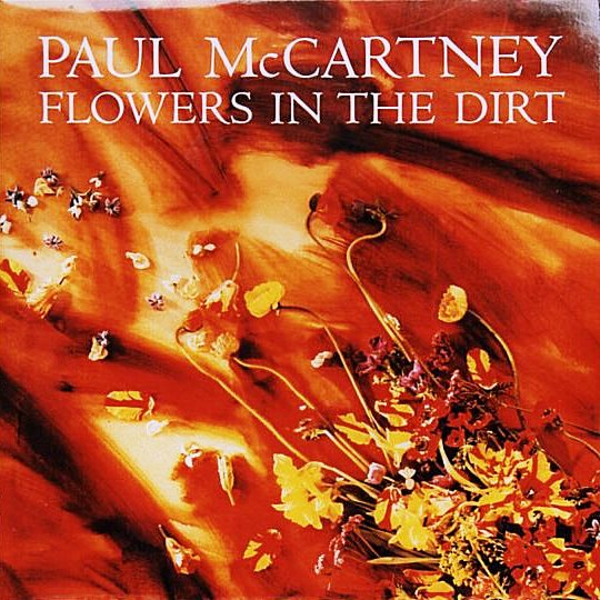 Flowers In The Dirt - Front cover