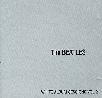 White Album Sessions Vol. 2 - LP cover