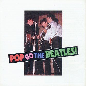 Pop Go The Beatles - CD back
